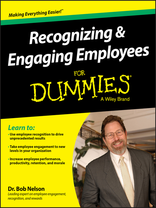 Title details for Recognizing & Engaging Employees For Dummies by Bob Nelson - Available